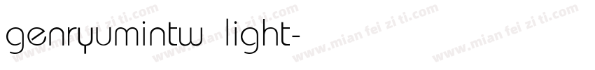genryumintw light字体转换